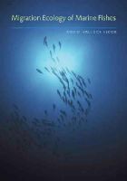 David Hallock Secor - Migration Ecology of Marine Fishes - 9781421416120 - V9781421416120