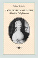 William Mccarthy - Anna Letitia Barbauld: Voice of the Enlightenment - 9781421418230 - V9781421418230