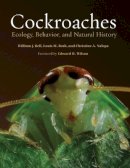 William J. Bell - Cockroaches: Ecology, Behavior, and Natural History - 9781421421148 - V9781421421148