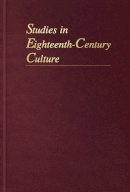 Eve Tavor Bannet - Studies in Eighteenth-Century Culture - 9781421422145 - V9781421422145