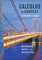Alexander J. Hahn - Calculus in Context: Background, Basics, and Applications - 9781421422305 - V9781421422305