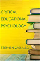Stephen Vassallo - Critical Educational Psychology - 9781421422633 - V9781421422633