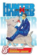 Yoshihiro Togashi - Hunter x Hunter, Vol. 5 - 9781421501840 - 9781421501840