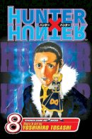 Yoshihiro Togashi - Hunter X Hunter, Vol. 8 - 9781421506432 - V9781421506432