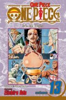 Eiichiro Oda - One Piece, Vol. 13 - 9781421506654 - V9781421506654