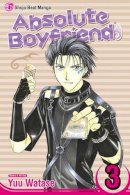 Yuu Watase - Absolute Boyfriend, Vol. 3 - 9781421510033 - V9781421510033