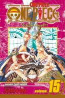 Eiichiro Oda - One Piece, Vol. 15 - 9781421510927 - V9781421510927