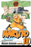 Masashi Kishimoto - Naruto, Vol. 18 - 9781421516530 - V9781421516530