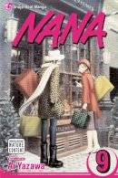 Ai Yazawa - Nana, Vol. 9 - 9781421517452 - V9781421517452