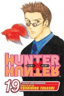 Yoshihiro Togashi - Hunter x Hunter, Vol. 19 - 9781421517865 - V9781421517865