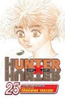 Yoshihiro Togashi - Hunter x Hunter, Vol. 25 - 9781421525884 - V9781421525884