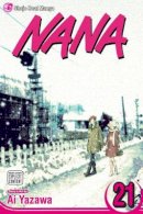 Ai Yazawa - Nana, Vol. 21 - 9781421533087 - 9781421533087