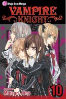 Matsuri Hino - Vampire Knight, Vol. 10 - 9781421535692 - V9781421535692