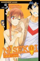 Naoshi Komi - Nisekoi: False Love, Vol. 5 - 9781421565859 - V9781421565859