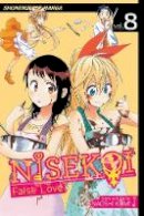 Naoshi Komi - Nisekoi: False Love, Vol. 8 - 9781421573809 - V9781421573809