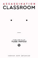 Yusei Matsui - Assassination Classroom, Vol. 5 - 9781421576114 - 9781421576114