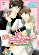 Shungiku Nakamura - The World´s Greatest First Love, Vol. 1: The Case of Ritsu Onodera - 9781421579160 - V9781421579160