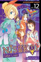Naoshi Komi - Nisekoi: False Love, Vol. 12 - 9781421579764 - V9781421579764
