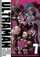 Tomohiro Shimoguchi - Ultraman, Vol. 7 - 9781421590608 - V9781421590608