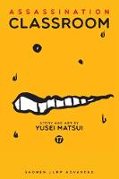 Yusei Matsui - Assassination Classroom, Vol. 17 - 9781421590929 - 9781421590929