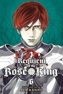 Aya Kanno - Requiem of the Rose King, Vol. 6 - 9781421592688 - V9781421592688