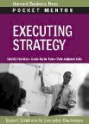 Harvard Business Review - Executing Strategy - 9781422128893 - V9781422128893
