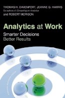 Thomas H. Davenport - Analytics at Work: Smarter Decisions, Better Results - 9781422177693 - V9781422177693