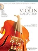 Book - The Violin Collection - Intermediate Level: Intermediate Level / G. Schirmer Instrumental Library - 9781423406532 - V9781423406532