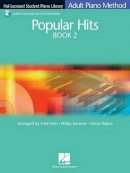 Phillip Keveren - Popular Hits Book 2: Hal Leonard Student Piano Library Adult Method - 9781423409373 - V9781423409373