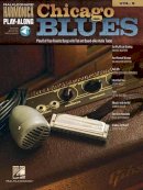 Hal Leonard Publishing Corporation - Chicago Blues: Harmonica Play-Along Volume 9 - 9781423426134 - V9781423426134