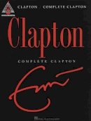 Unknown - Eric Clapton - Complete Clapton - 9781423434375 - V9781423434375
