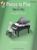 Edna Mae Burnam - Pieces to Play - Book 2 with CD - 9781423436126 - V9781423436126