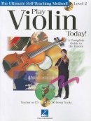 Hal Leonard Publishing Corporation - Play Violin Today! - Level 2 - 9781423494348 - V9781423494348