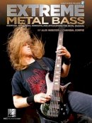 Alex Webster - Extreme Metal Bass - 9781423497158 - V9781423497158