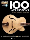 John Heussenstamm - 100 Jazz Lessons: Guitar Lesson Goldmine Series - 9781423498803 - V9781423498803