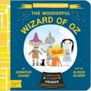Jennifer Adams - Wonderful Wizard of Oz: A Colors Primer - 9781423637189 - V9781423637189
