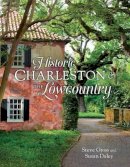 Steve Gross - Historic Charleston and the Lowcountry - 9781423638513 - V9781423638513