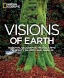 National Geographic - Visions of Earth: National Geographic Photographs of Beauty, Majesty, and Wonder - 9781426211737 - V9781426211737