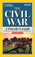 National Geographic - National Geographic The Civil War: A Traveler´s Guide - 9781426214899 - V9781426214899
