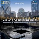 Allison Blais - A Place of Remembrance, Updated Edition: Official Book of the National September 11 Memorial - 9781426216107 - V9781426216107
