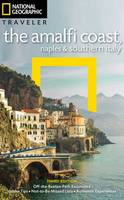 Tim Jepson - NG Traveler: The Amalfi Coast, Naples and Southern Italy, 3rd Edition - 9781426216985 - V9781426216985