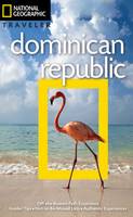 Christopher Baker - NG Traveler: Dominican Republic, 3rd Edition - 9781426217685 - V9781426217685