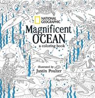 Justin Poulter - National Geographic Magnificent Ocean: A Coloring Book - 9781426218163 - V9781426218163