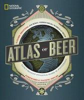 Garrett Oliver - Atlas of Beer - 9781426218330 - V9781426218330