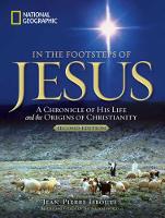 Jean-Pierre Isbouts - In the Footsteps of Jesus: A Journey Through His Life - 9781426219139 - V9781426219139