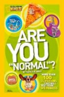 National Geographic - Are You  Normal ?: More Than 100 Questions That Will Test Your Weirdness (Are you Normal?) - 9781426308376 - V9781426308376