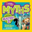 Emily Krieger - Myths Busted! 2: Just When You Thought You Knew What You Knew . . . (Myths Busted ) - 9781426314780 - V9781426314780