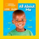National Geographic Kids - Look and Learn: All About Me (Look&Learn) - 9781426314834 - V9781426314834