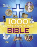 National Geographic Kids - 1,000 Facts About the Bible (1,000 Facts About) - 9781426318658 - V9781426318658