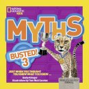 Emily Krieger - Myths Busted! 3 : Just When You Thought You Knew What You Knew (Myths Busted ) - 9781426318832 - V9781426318832